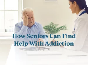 How Seniors Can Find Help With Addiction