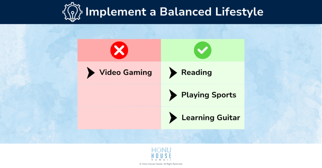 Implement a Balanced Lifestyle